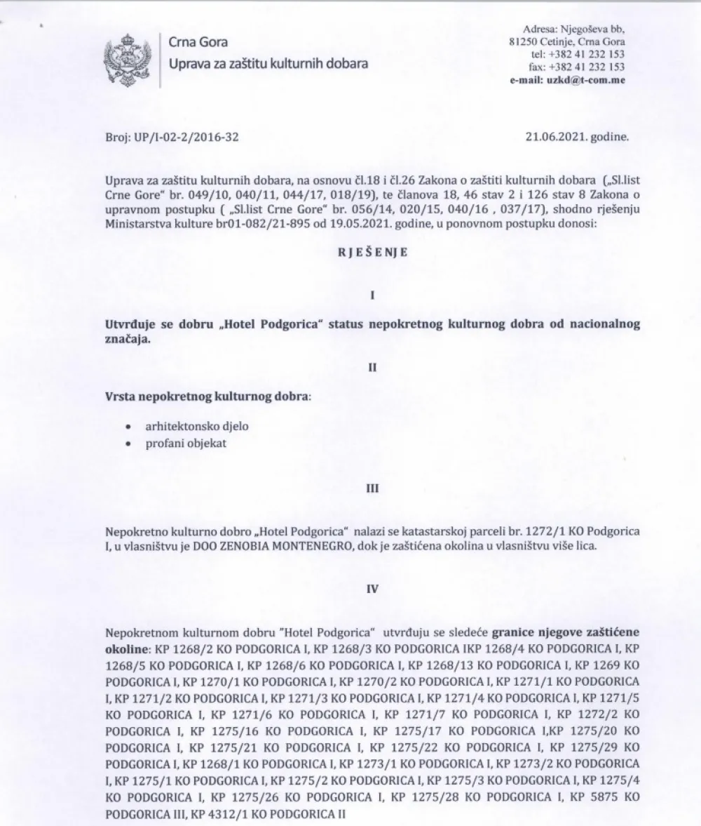 "Хотел Подгорица је непокретно културно добро од националног значаја"