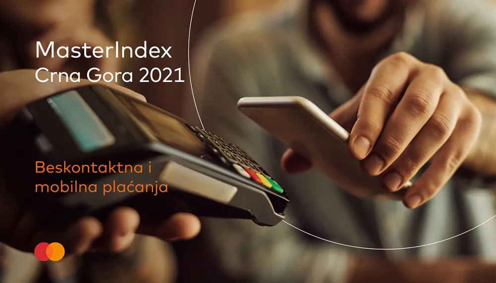 MasterIndex Crna Gora: 76% korisnika smatra da je beskontaktno plaćanje karticama brže i jednostavnije