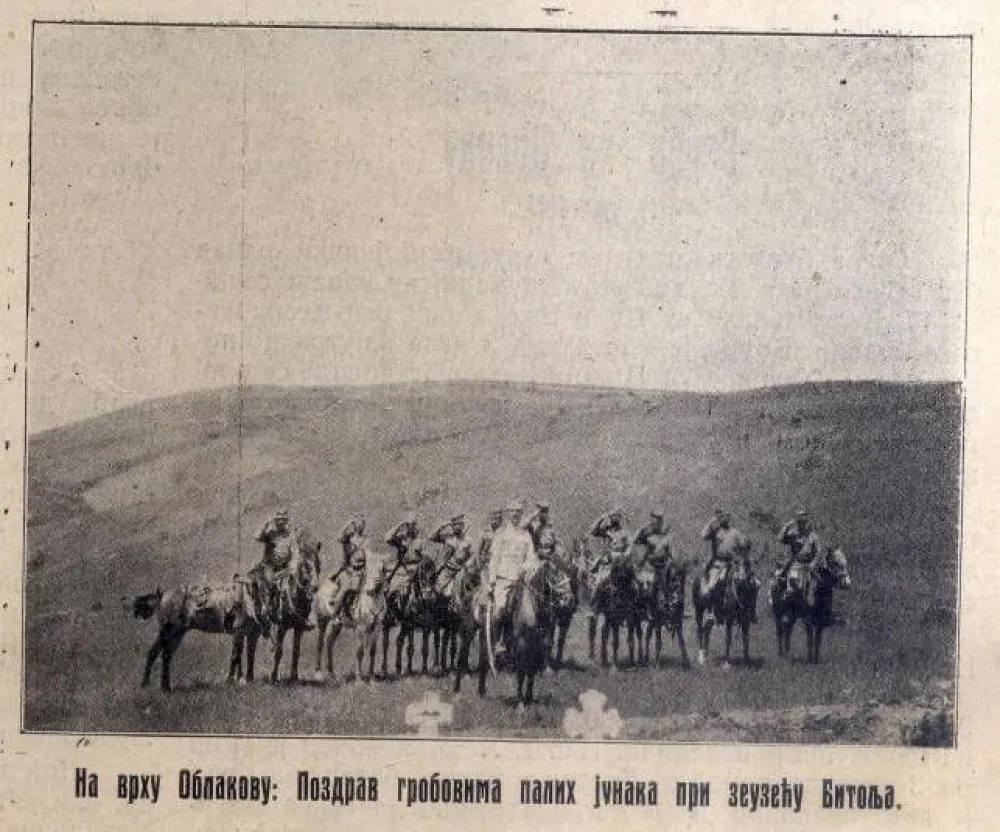 На врху Облакову при заузећу Битоља, поздрав гробовима палих јунака (ФОТО: ВИКИПЕДИЈА)