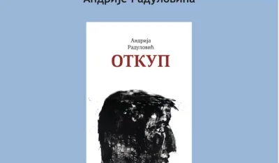 "Откуп", нова збирка Андрије Радуловића 