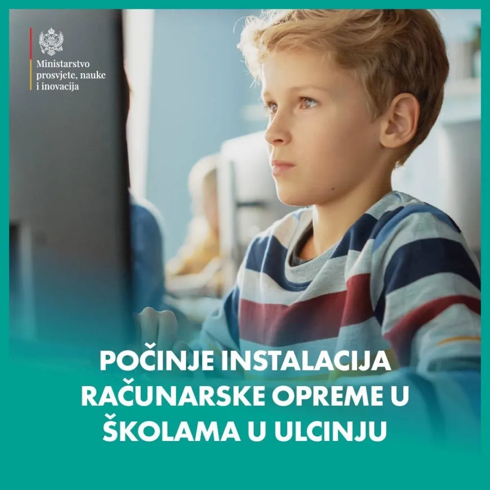 Počinje instalacija računarske opreme u &scaron;kolama u Ulcinju i &Scaron;avniku