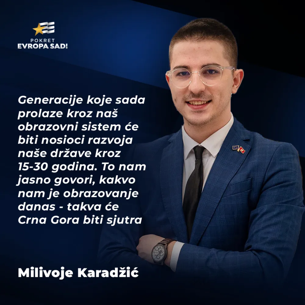 Karadžić: Kakvo nam je obrazovanje danas - takva će Crna Gora biti sjutra
