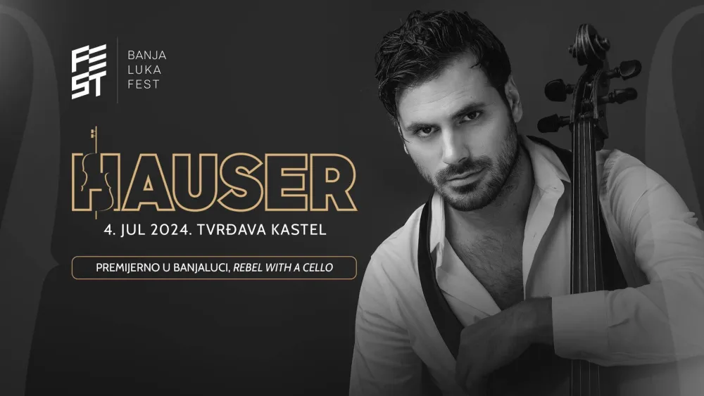 Stjepan Hauser otvara Banjaluka Fest