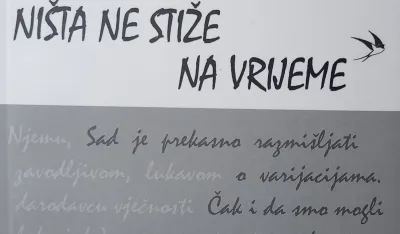 Vriјeme, vriјeme, za&scaron;to su ti tako velike oči?!