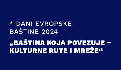 U Crnoj Gori će sa 23 programa &scaron;irom zemlje biti obilježeni Dani evropske ba&scaron;tine