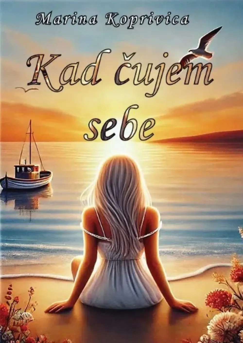 Kad čujem sebe Marina Koprivica