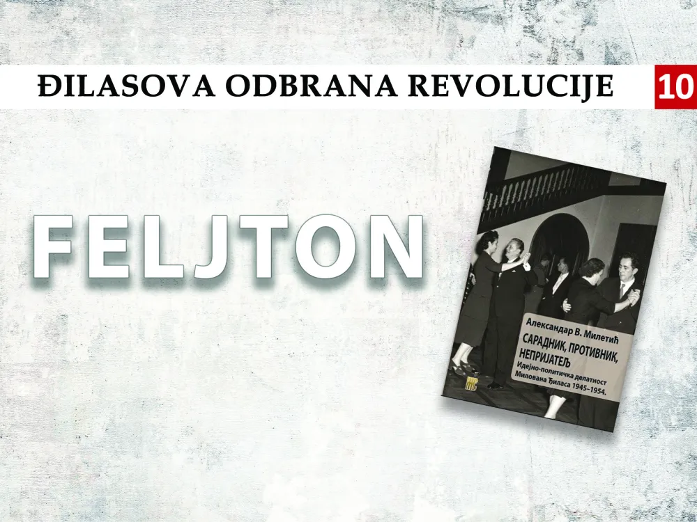 Đilasova odbrana revolucije (10):&nbsp;Mogućnost svih vrsta sporazuma