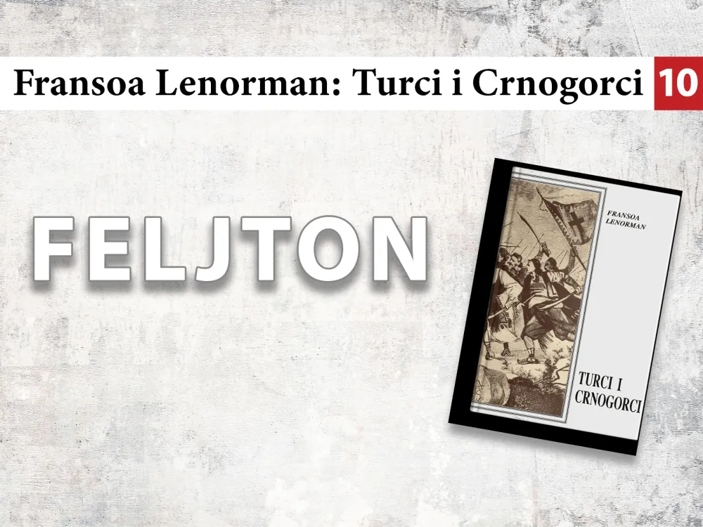 Fransoa Lenorman - Turci i Crnogorci (10): Večera, pa sijelo oko ognji&scaron;ta
