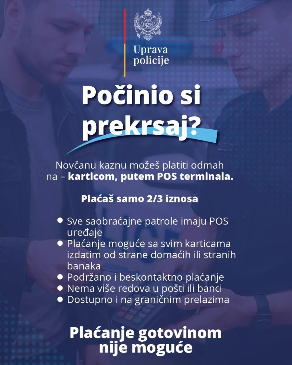 UP: Građani i turisti mogu platiti novčane kazne putem POS terminala na mjestu događaja u iznosu od dvije trećine