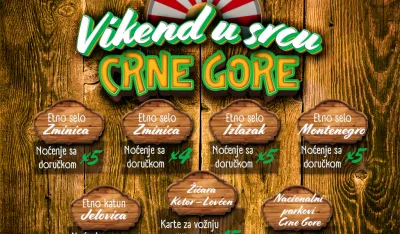 VIKEND U SRCU CRNE GORE