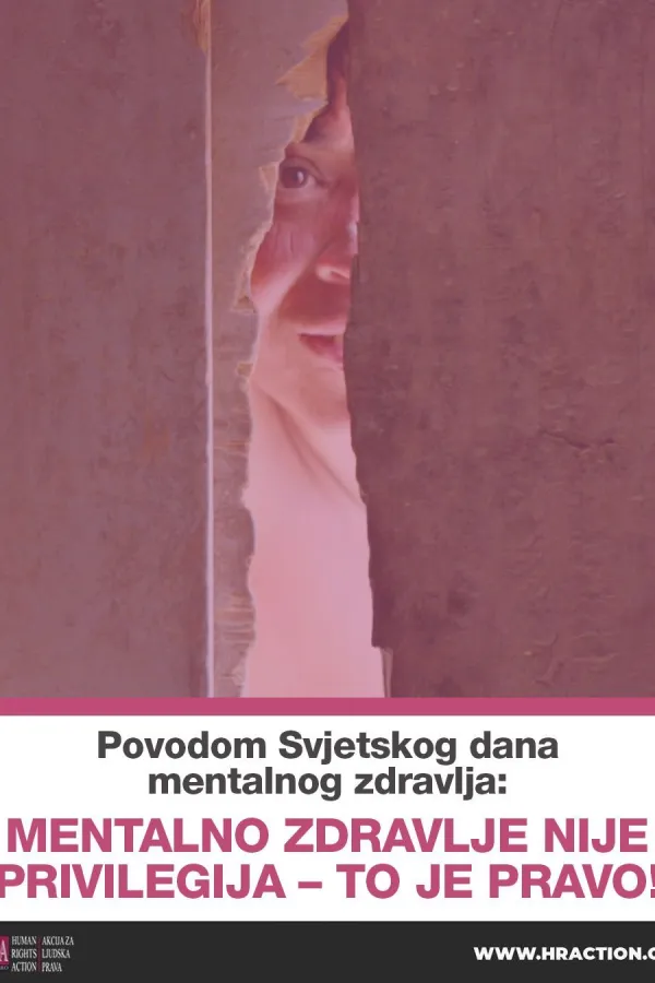 HRA:&nbsp;Mentalno zdravlje nije privilegija &ndash; to je pravo!