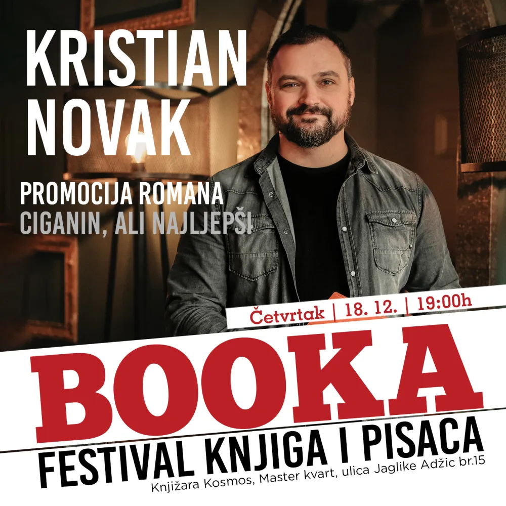 Promocija romana&nbsp;"Ciganin, ali najljep&scaron;i"&nbsp;hrvatskog književnika Kristiana Novaka 