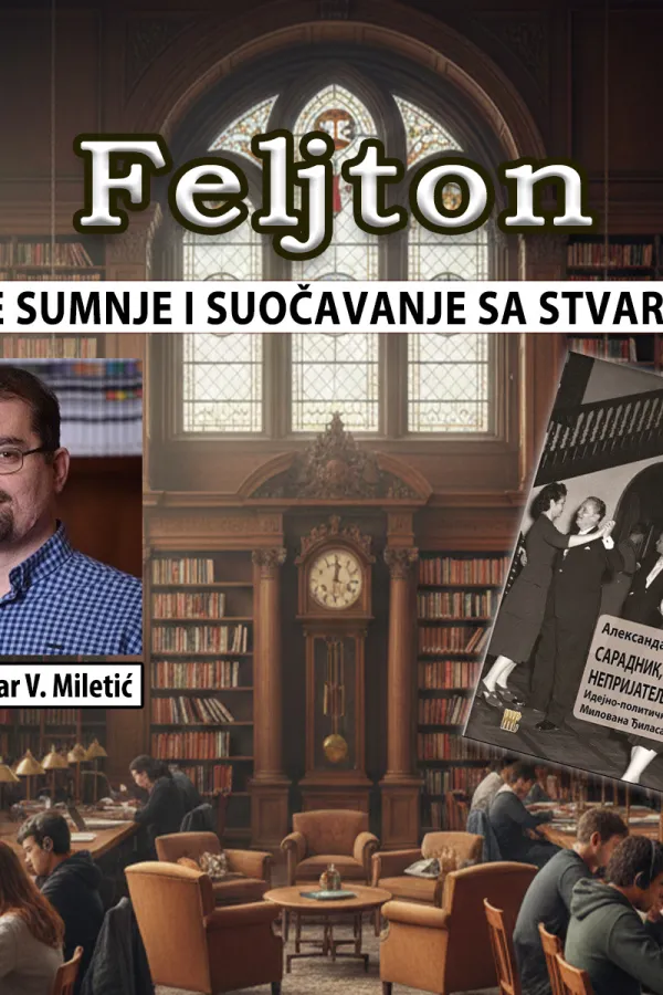 Đilasove sumnje i suočavanje sa stvarno&scaron;ću (8):&nbsp;Početak demokratizacije jugoslovenskog sistema