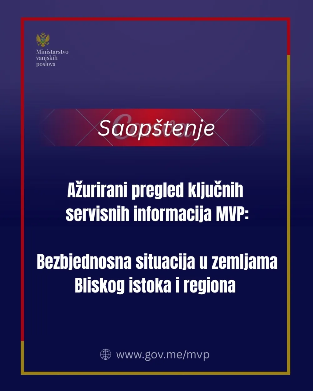 MVP ažurirao ključne informacije za države obuhvaćene eskalacijom na Bliskom istoku
