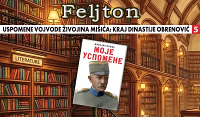Uspomene vojvode Živojina Mi&scaron;ića - kraj dinastije Obrenović (5): Smrt kralja Milana zaprepastila sve