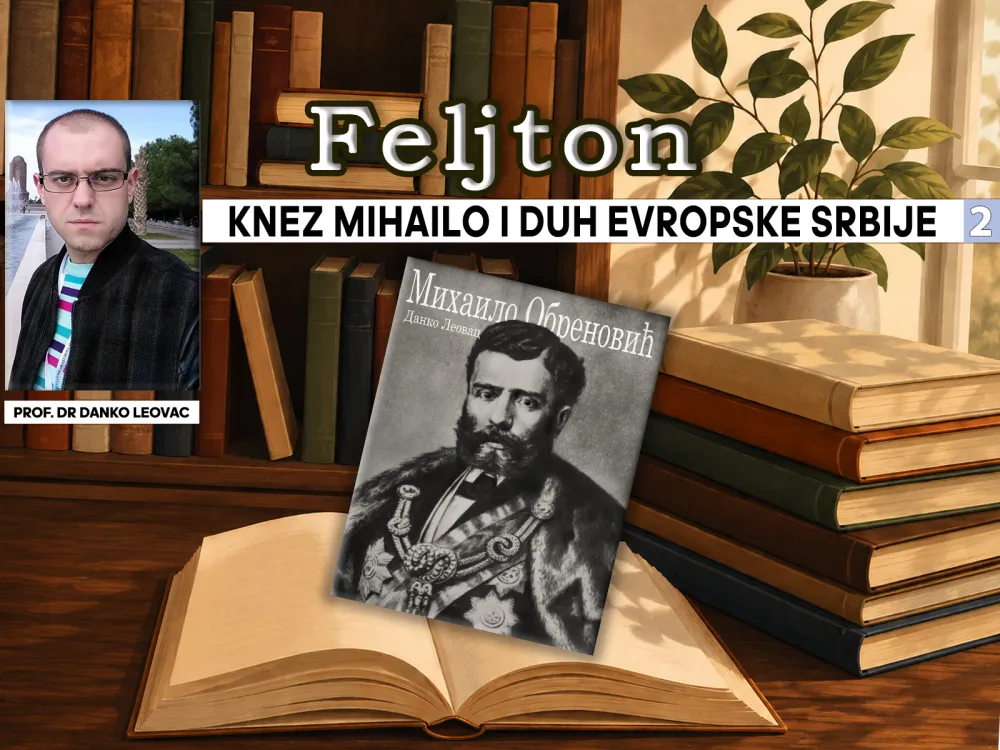 Knez Mihailo i duh evropske Srbije (2): Mnogo cijenio &scaron;kolu i prosvjetu